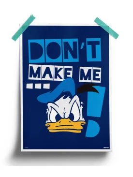 Don't Make Me Angry Poster